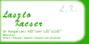 laszlo kacser business card